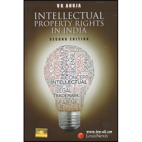 LexisNexis Law relating to Intellectual Property Rights in India (IPR) Dr. V. K. Ahuja